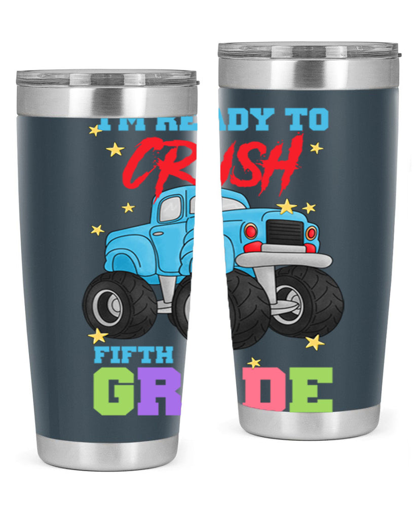 Ready to Crush 5th Grade 22#- 5th grade- Tumbler