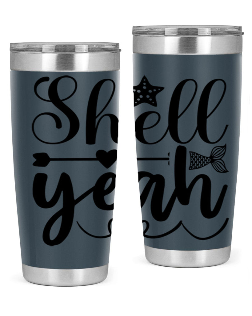Shell Yeah 593#- mermaid- Tumbler