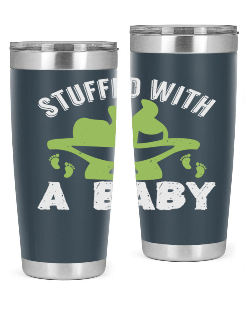 Stuffed with a Baby Style 170#- baby- tumbler
