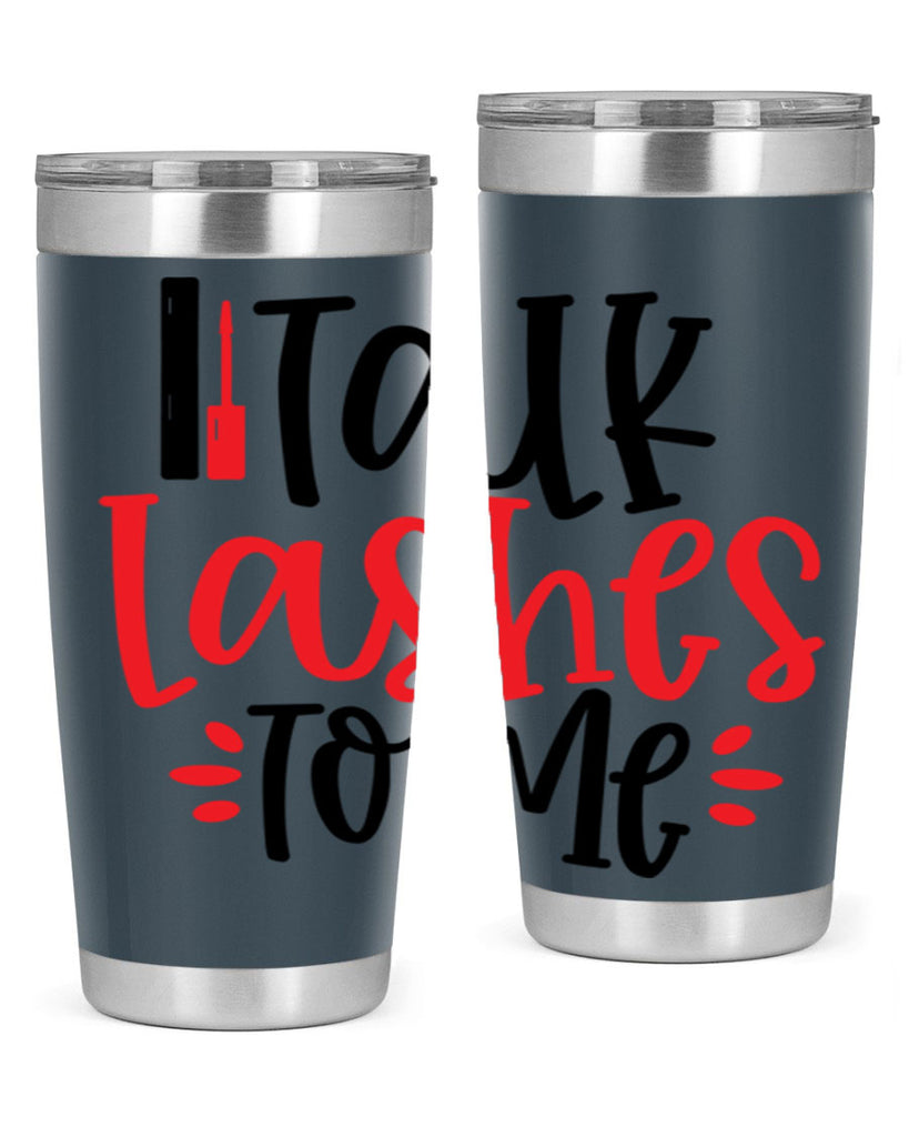 Talk Lashes To Me Style 219#- make up- Tumbler