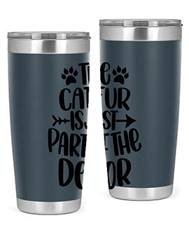 The Cat fur Is Just Part of Style 106#- cat- Tumbler