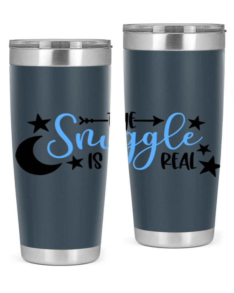 The Snuggle Is Real Style 18#- baby- tumbler