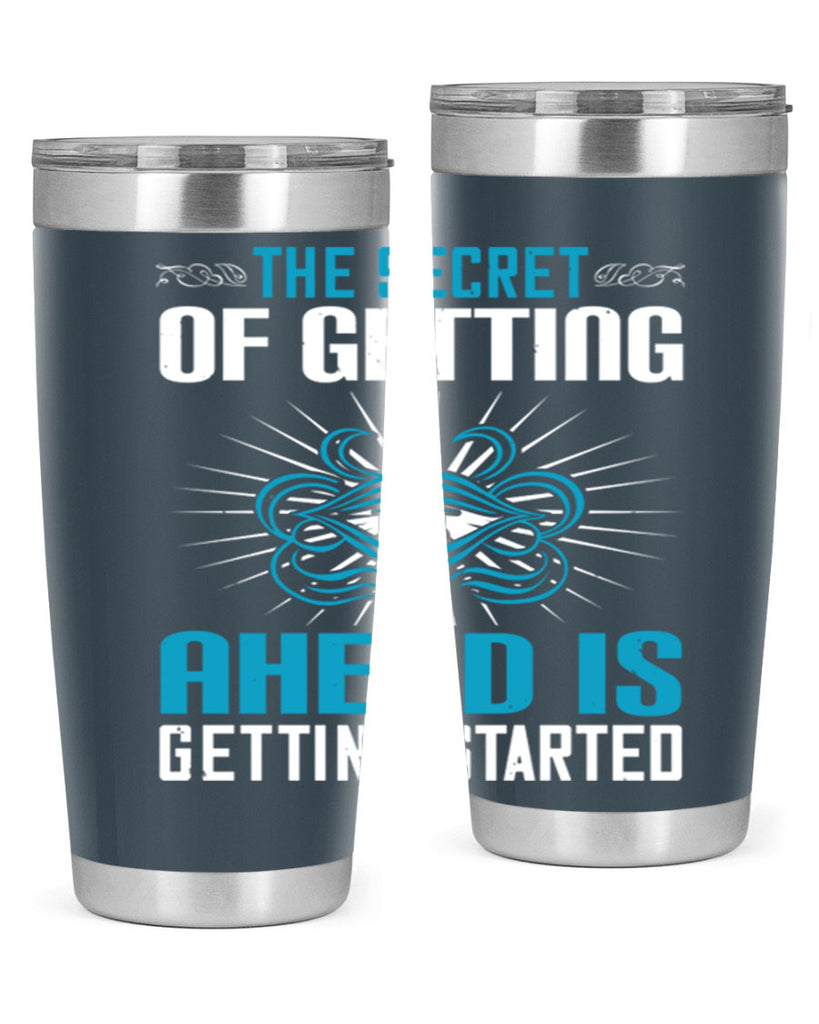 The secret of getting ahead is getting started Style 16#- motivation- Tumbler