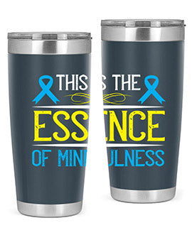 This is the essence of mindfulness Style 13#- self awareness- Tumbler