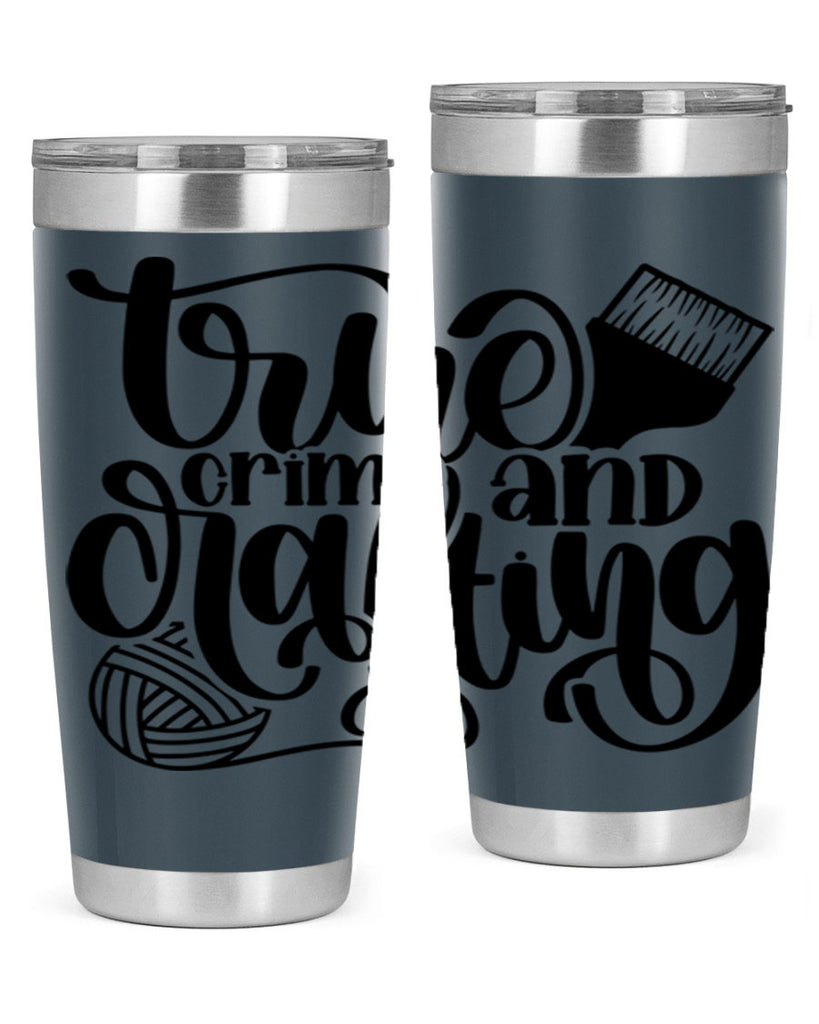 True Crime And Crafting 3#- crafting- Tumbler