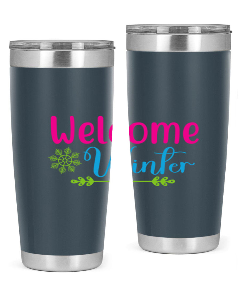 Welcome Winter 473#- winter- Tumbler