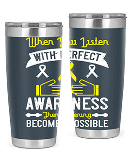 When you listen with perfect awareness then listening becomes possible Style 7#- self awareness- Tumbler