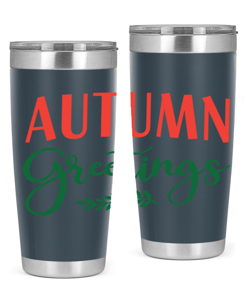 autumn greetings 14#- fall- Tumbler