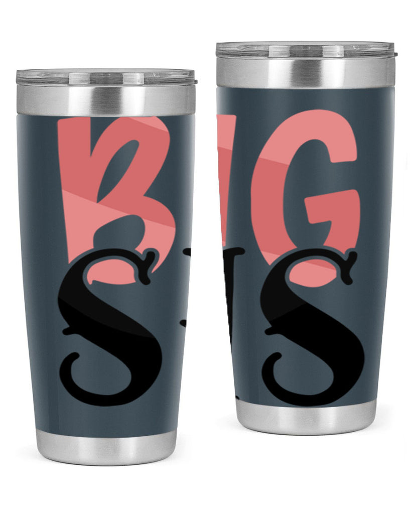 big sis Style 55#- Best Friend- Tumbler