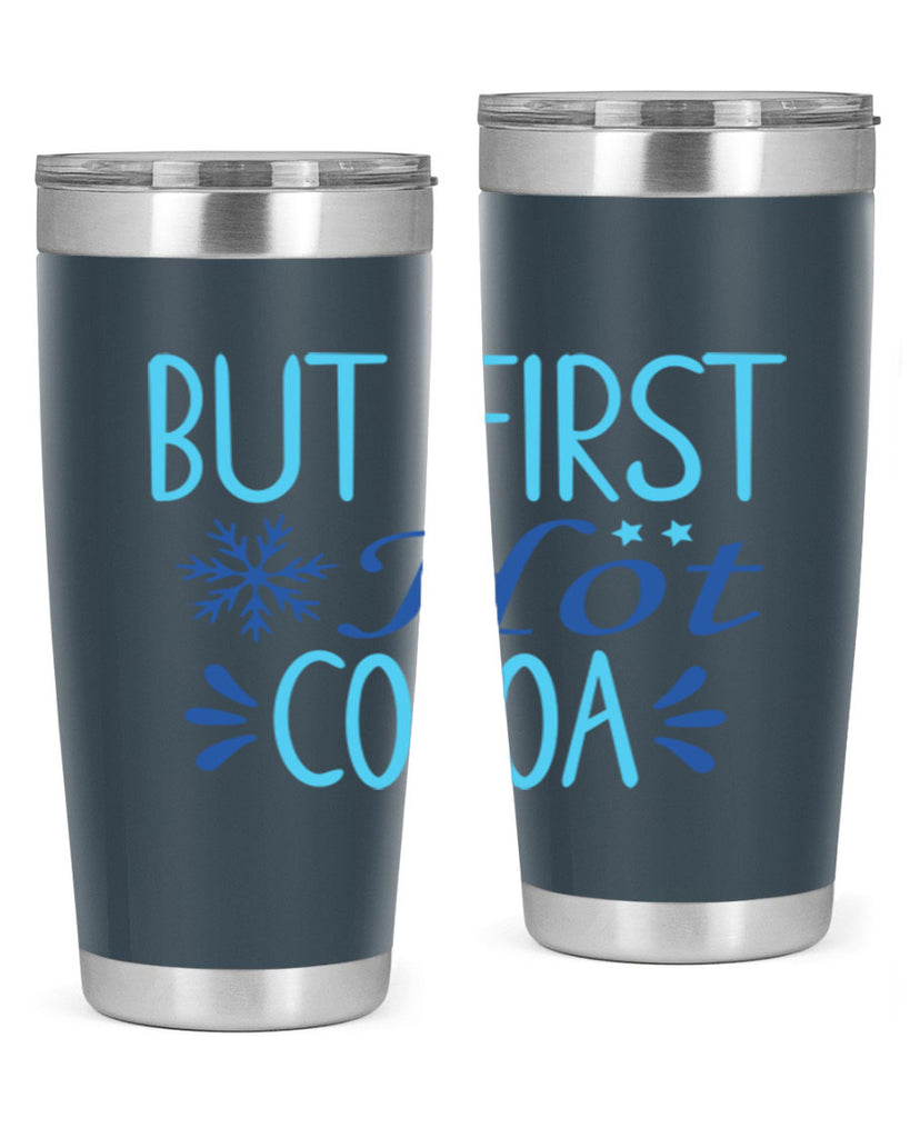 but first hot cocoa 33#- winter- Tumbler