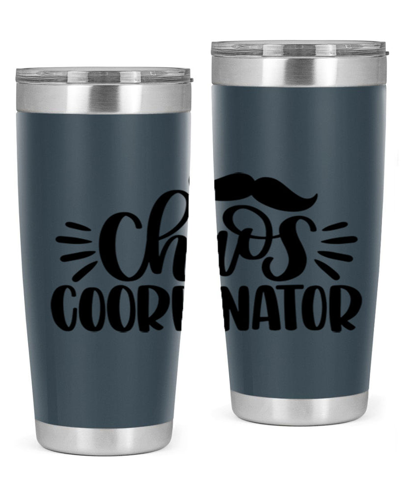 chaos coordinator 68#- fathers day- Tumbler