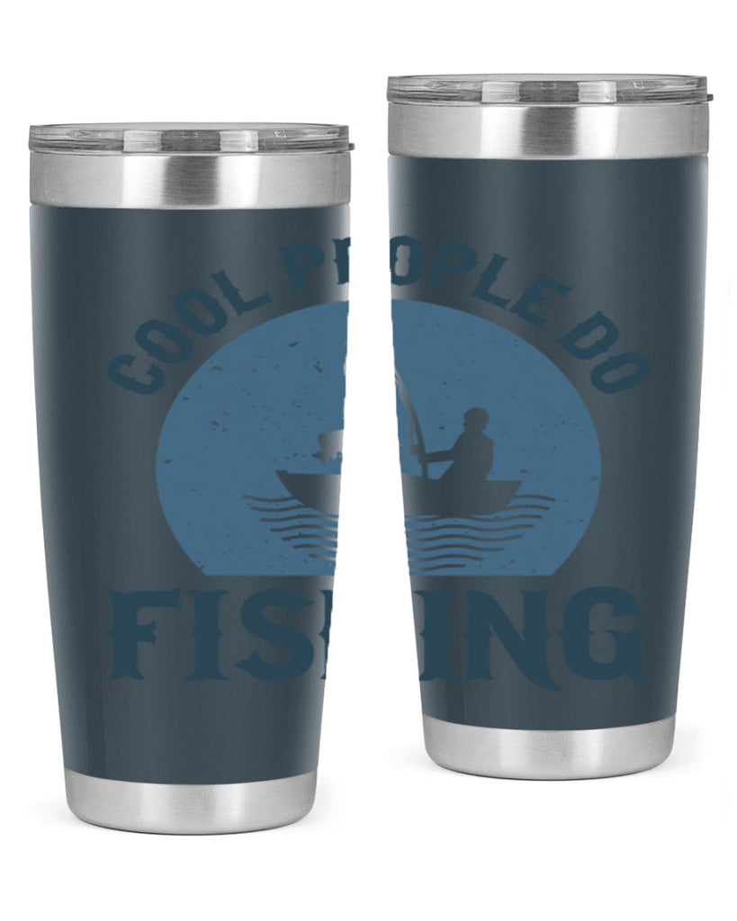 cool people do fishing 170#- fishing- Tumbler