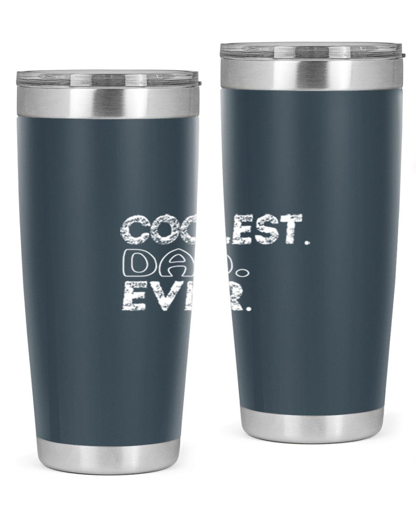 coolest dad ever 38#- dad- Tumbler