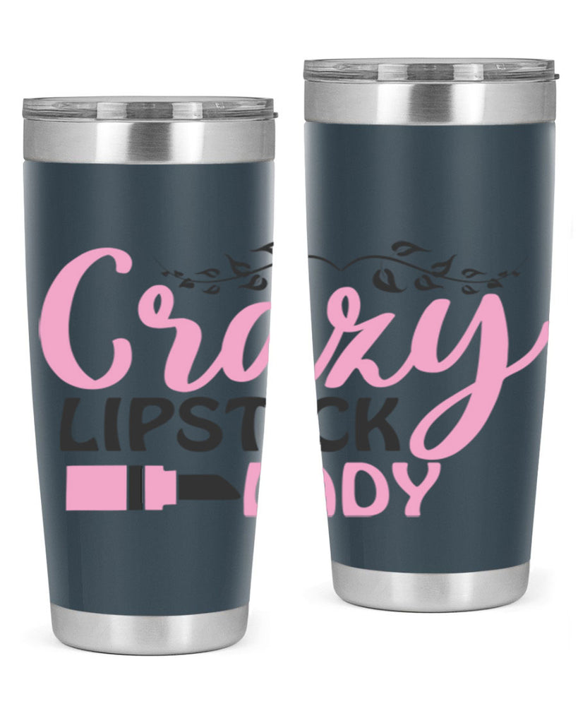 crazy lipstick lady Style 159#- make up- Tumbler