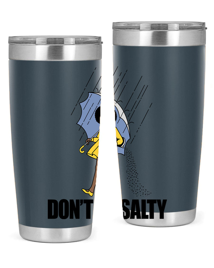 dont be salty 169#- black words phrases- Cotton Tank