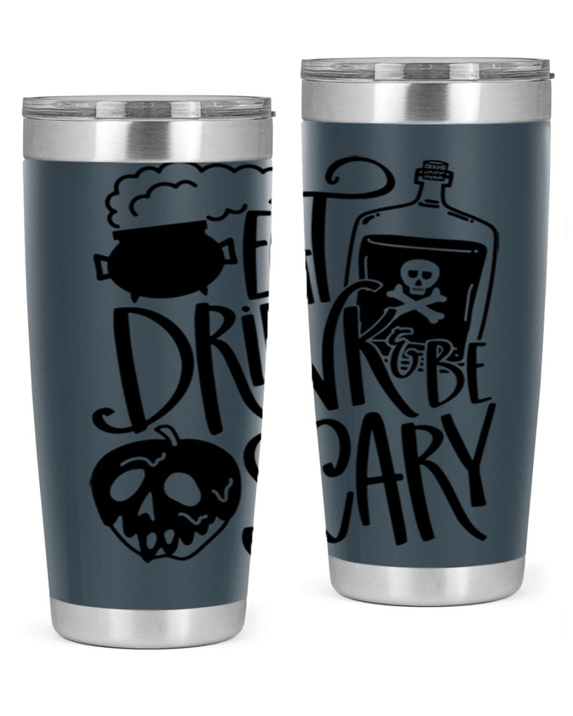 eat drink be scary 78#- halloween- Tumbler
