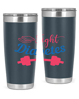 fight diabetes Style 38#- diabetes- Tumbler