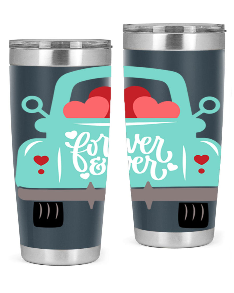 forever ever 27#- valentines day- Tumbler