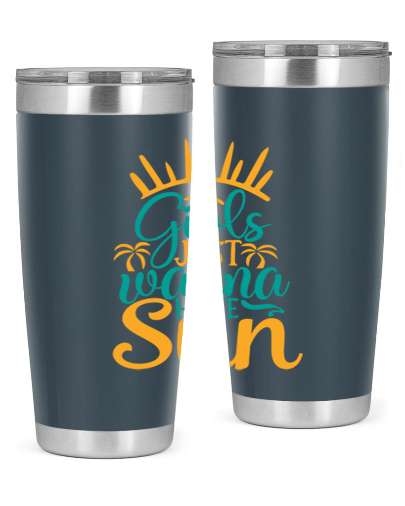 girls just wanna have sun Style 102#- summer- Tumbler