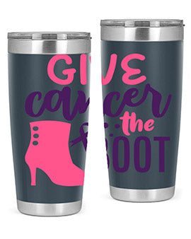 give cancer the boot Style 11#- breast cancer- Tumbler