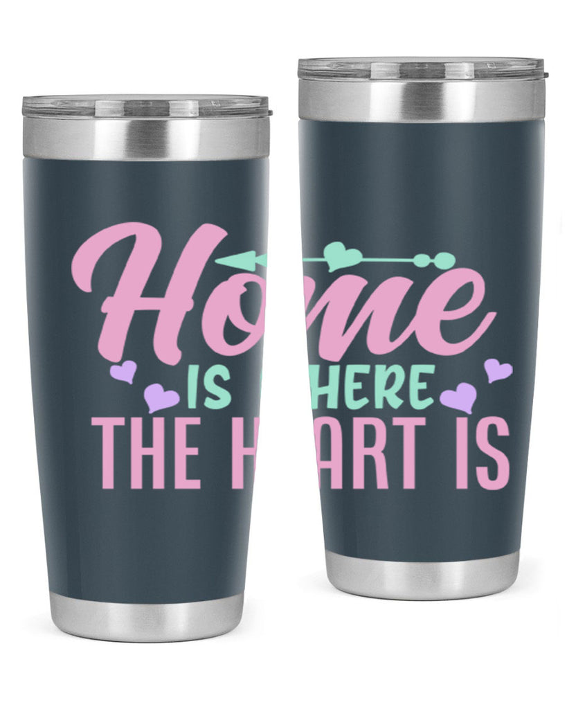 home is where the heart is 39#- home- Tumbler