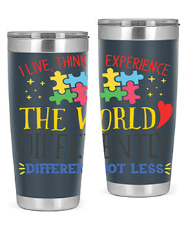 i live think experience the world differently different not less Style 20#- autism- Tumbler