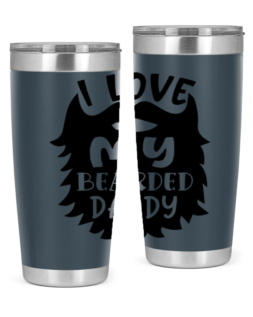 i love my bearded daddy Style 248#- baby- tumbler