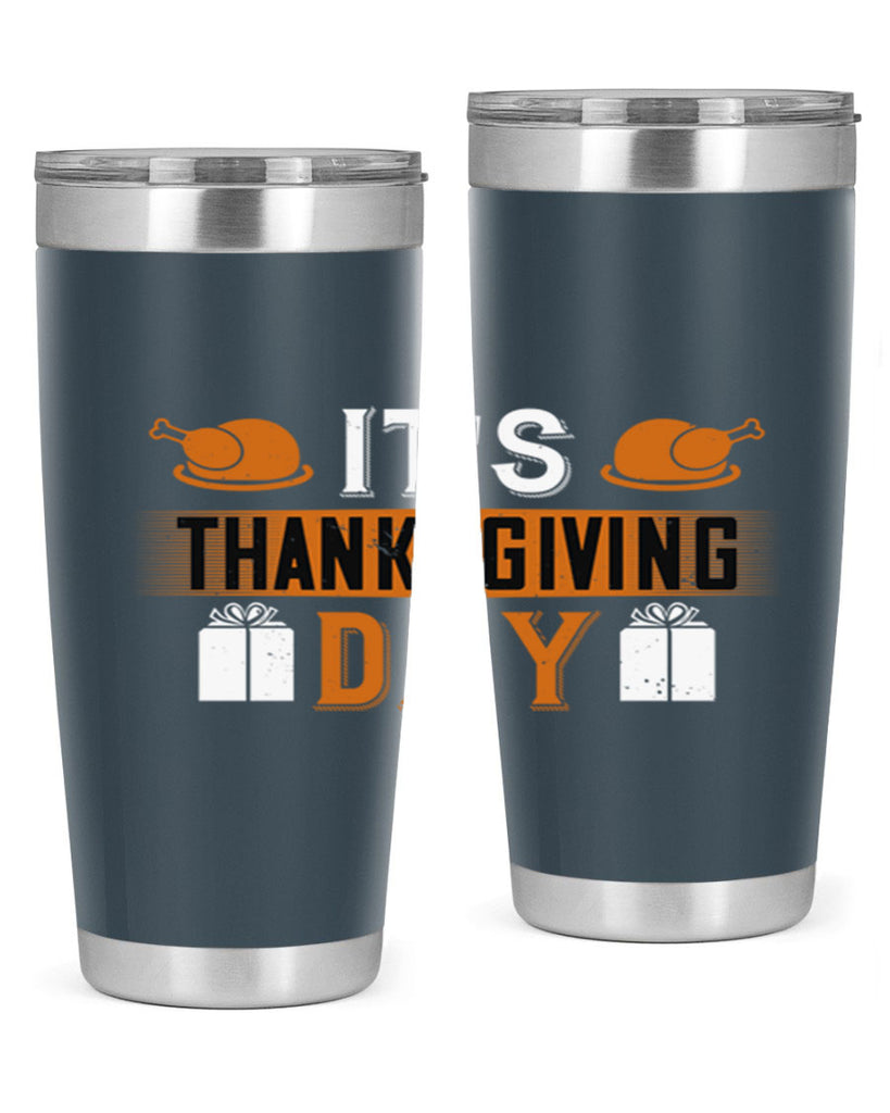 its thanksgiving day 26#- thanksgiving- Tumbler
