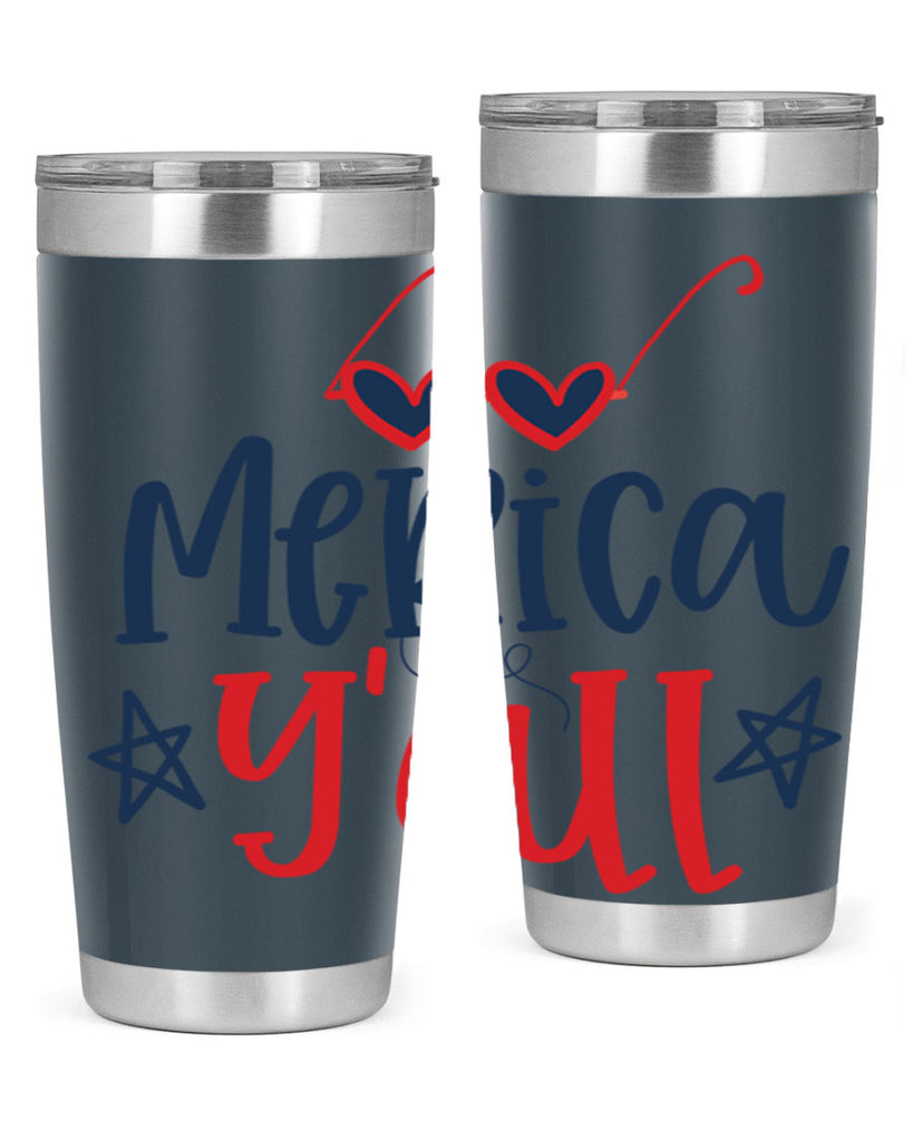 merica y all Style 82#- Fourt Of July- Tumbler