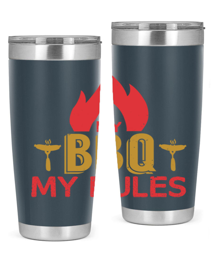 my bbq my ruless 21#- bbq- Tumbler