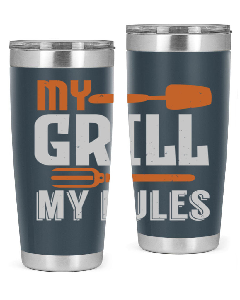 my grill my rules 20#- bbq- Tumbler