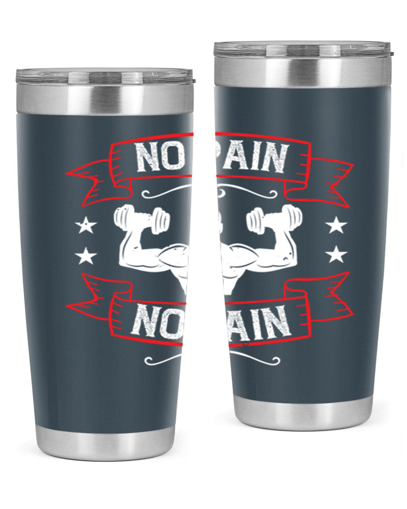 no pain no gain 82#- gym- Tumbler