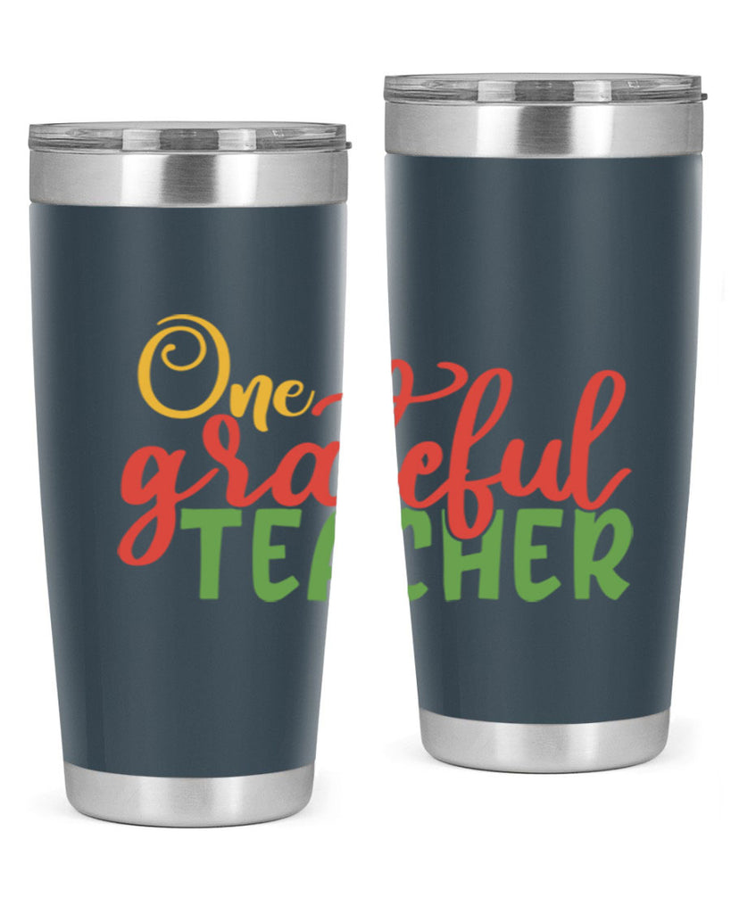 one grateful teacher Style 168#- teacher- tumbler