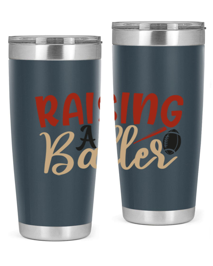 raising a baller 2278#- softball- Tumbler