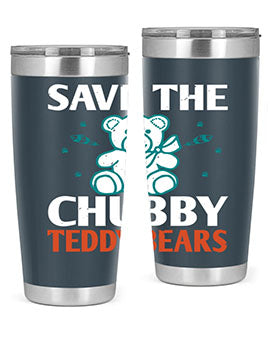 save the chubby teddy bears 28#- Bears- Tumbler