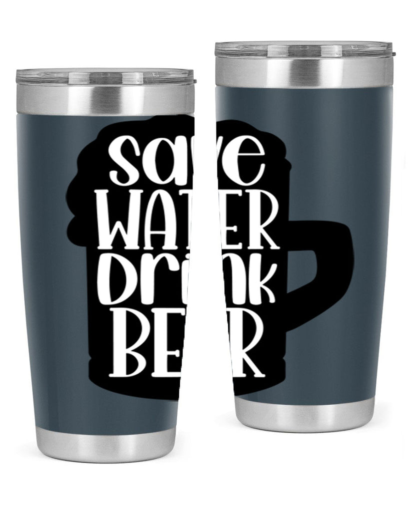save water drink beer 23#- beer- Tumbler