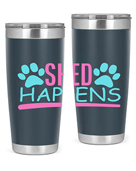 shed happens Style 64#- dog- Tumbler