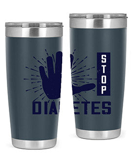 stop diabetes Style 12#- diabetes- Tumbler
