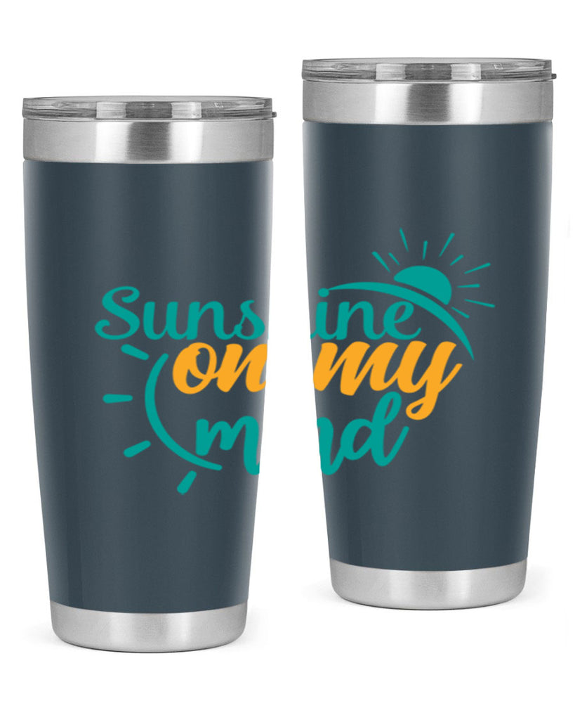 sunshine on my mind Style 72#- summer- Tumbler