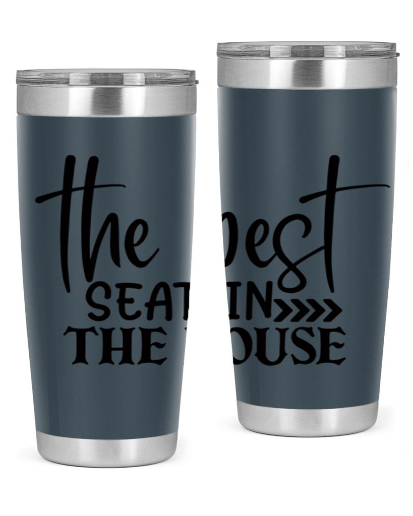 the best seat in the house 56#- bathroom- Tumbler