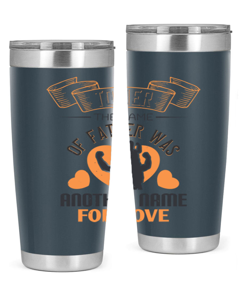 to her the name of father 144#- fathers day- Tumbler