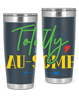 totally ausome Style 1#- autism- Tumbler