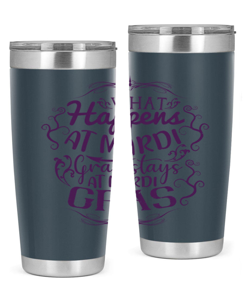 what happens at mardi gras stays at mardi gras 31#- mardi gras- Tumbler