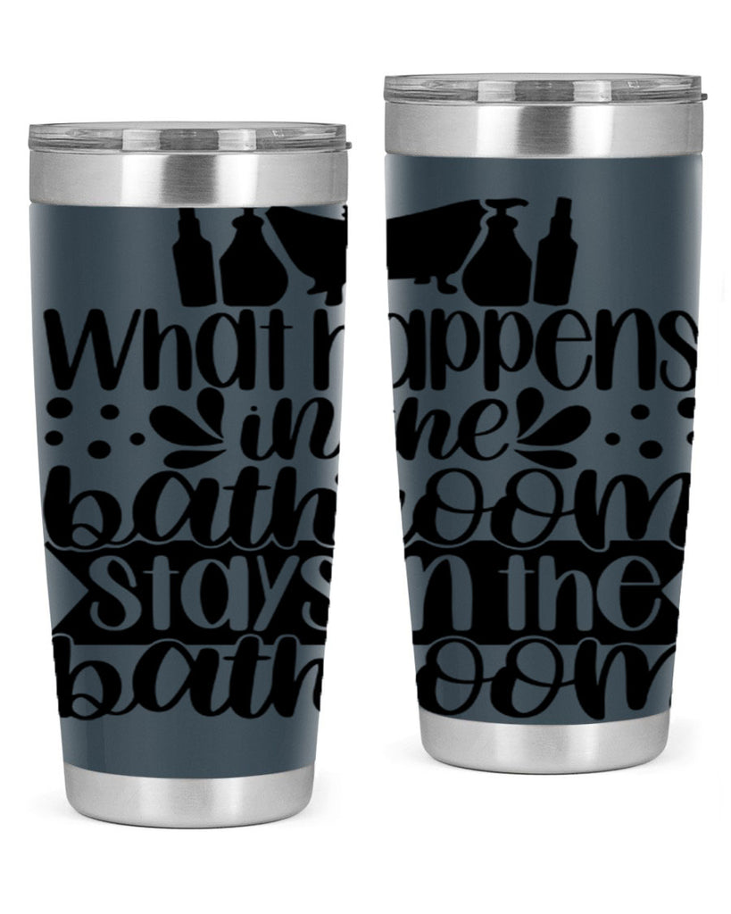 what happens in the bathroom 6#- bathroom- Tumbler