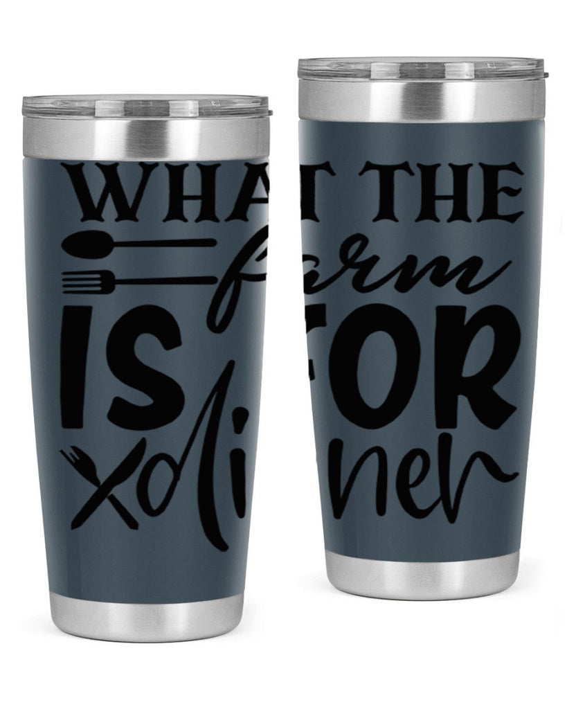 what the farm is for dinner 72#- kitchen- Tumbler