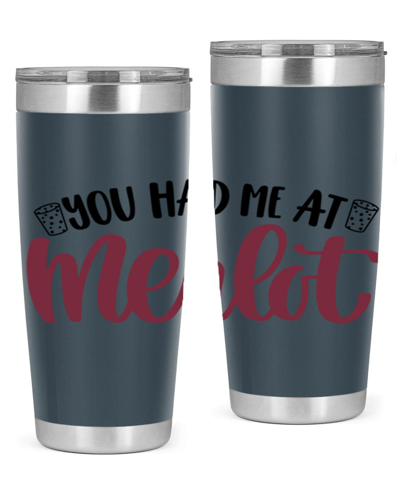 you had me at merlot 14#- wine- Tumbler