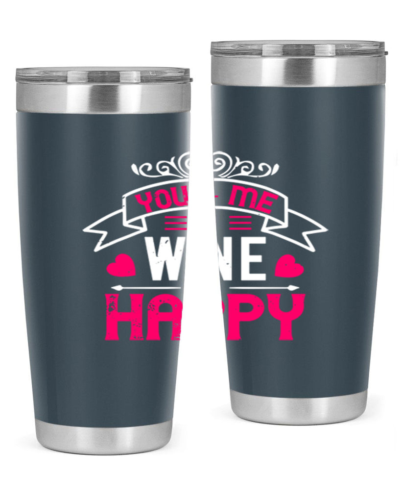 you me wine happy 1#- valentines day- Tumbler