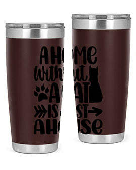 A Home Without A Cat Style 73#- cat- Tumbler