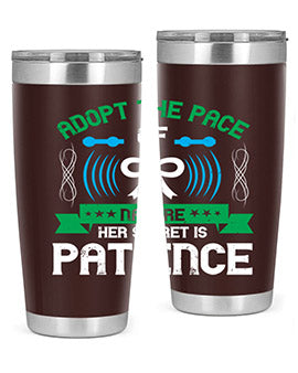 Adopt the pace of nature her secret is patience Style 50#- self awareness- Tumbler