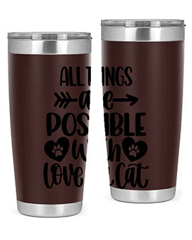 All Things Are Possible Style 75#- cat- Tumbler